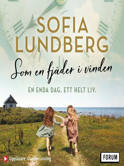 Title details for Som en fjäder i vinden by Gunilla Leining - Available